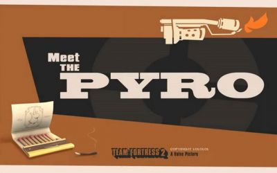 Team Fortress 2-Short: Meet the Pyro