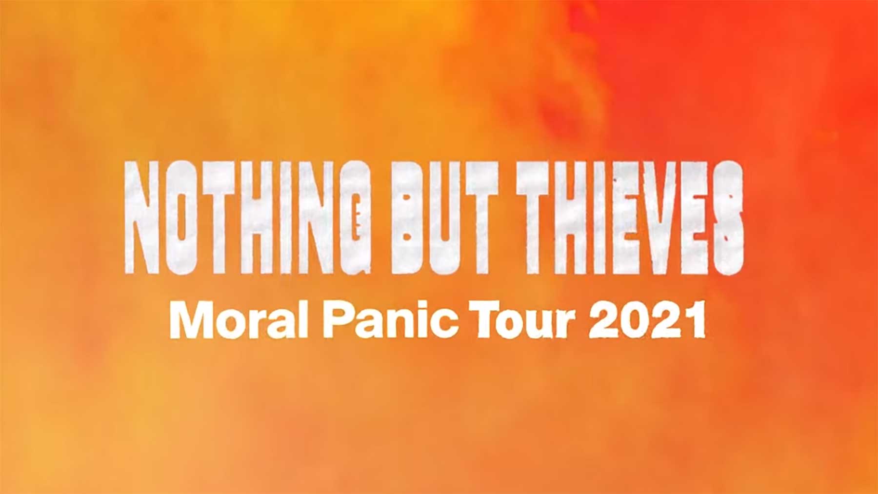 LwDn präsentiert: Nothing But Thieves Deutschland-Tour 2021 Nothing-But-Thieves-Moral-Panic-Tour-2021